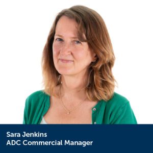 Sara Jenkins - ADC Commercial Manager